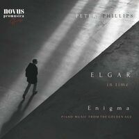 Enigma. Elgar in Time. Piano Music from the Golden Age