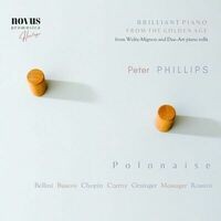 Polonaise: Brilliant Piano from the Golden Age (Extended Edition)