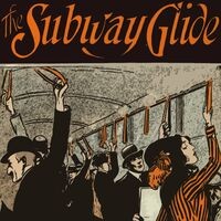 The Subway Glide