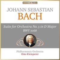 Johann Sebastian Bach: Suite for Orchestra No. 3 in D Major, BWV 1068