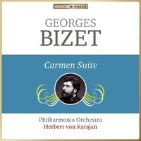 Masterpieces Presents Georges Bizet: Carmen Suite