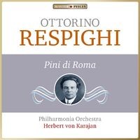 Masterpieces Presents Ottorino Respighi: Pini di Roma