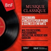 Schumann: Concerto pour piano & Scènes d'enfants
