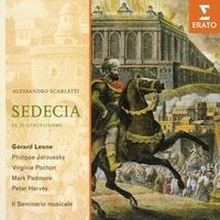 Alessandro Scarlatti - Sedecia, re di Gerusalemme