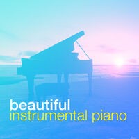 Beautiful Instrumental Piano