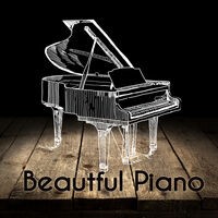 Beautiful Piano Songs