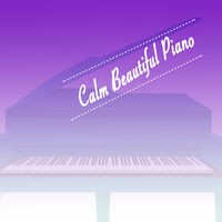 Calm Beautiful Piano