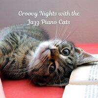 Groovy Nights with the Jazz Piano Cats