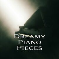 Dreamy Piano Pieces: Sleep Music for Insomnia and Anxiety