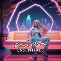Lounge Chillout Essentials