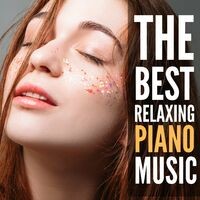 The Best Relaxing Piano Music