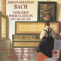 J. S. Bach: Harpsichord Concertos, BWV 1044, 1052 & 1054, Preludes and Fugues, BWV 880 & 892