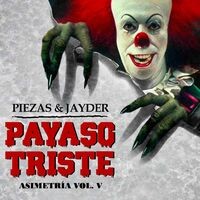 Asimetria, Vol. V: Payaso Triste