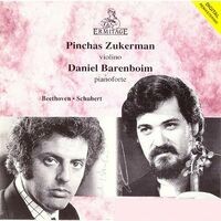 Pinchas Zukerman, violin ● Daniel Barenboim, piano: Beethoven ● Schubert