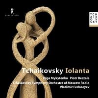 Tchaikovsky: Iolanta, Op. 69, TH 11