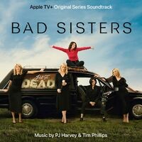 Bad Sisters (Original Series Soundtrack)