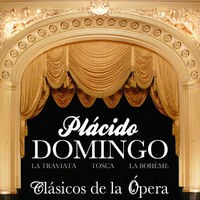 Plácido Domingo. Clásicos de la Opera. La Traviata, Tosca, La Bohème