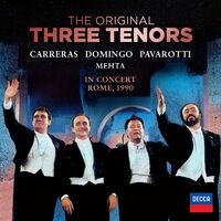 The Three Tenors - In Concert, Rome 1990 (And Selected Highlights)
