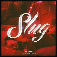 Slug (feat. Zuusabby & Nara Yo)