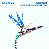 Lookout (Javelin Crushin Attack Mix)