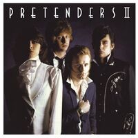 Pretenders II (Expanded & Remastered)