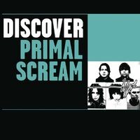 Discover Primal Scream