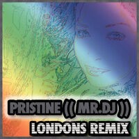 Mr. DJ - Londons Remix