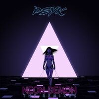 Neon Demon (The Remixes)