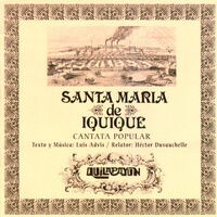 Santa Maria de Iquique. Cantata Popular
