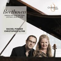 Beethoven: Sonatas for Violin and Piano Op. 12 No. 1, Op. 24 & Op. 96