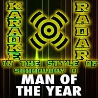 Man of the Year (Karaoke Version) [In the Style of Schoolboy Q]