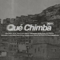 Qué Chimba (Remix)