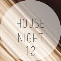 House Night, Vol. 12