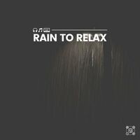 Rain to Relax