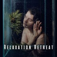 Relaxation Retreat: Restful Meditation with Rain Sounds