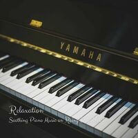 Relaxation: Soothing Piano Music on Rainy Days Vol. 1