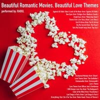 Beautiful Romantic Movies, Beautiful Love Themes