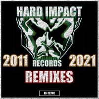 Hard Impact (Remixes)