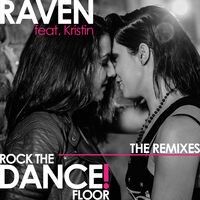 Rock the Dance Floor (The Remixes)