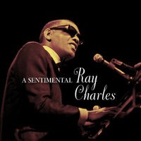 A Sentimental Ray Charles