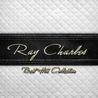 Best Hits Collection of Ray Charles