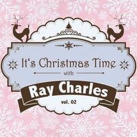 It's Christmas Time with Ray Charles, Vol. 02