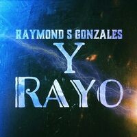 Raymond S Gonzales y Rayo