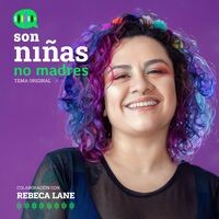 Son Niñas, No Madres. (feat. Niñas No Madres) [Podcast Version]