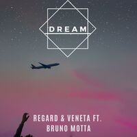 Dream (feat. Bruno Motta) [with Veneta]