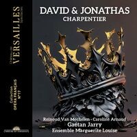 Charpentier: David & Jonathas