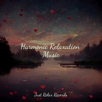 Harmonic Relaxation Music