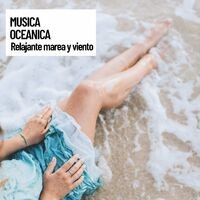 Musica oceanica: Relajante marea y viento