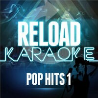 Reload Karaoke - Pop Hits 1
