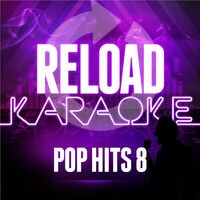 Reload Karaoke - Pop Hits 8